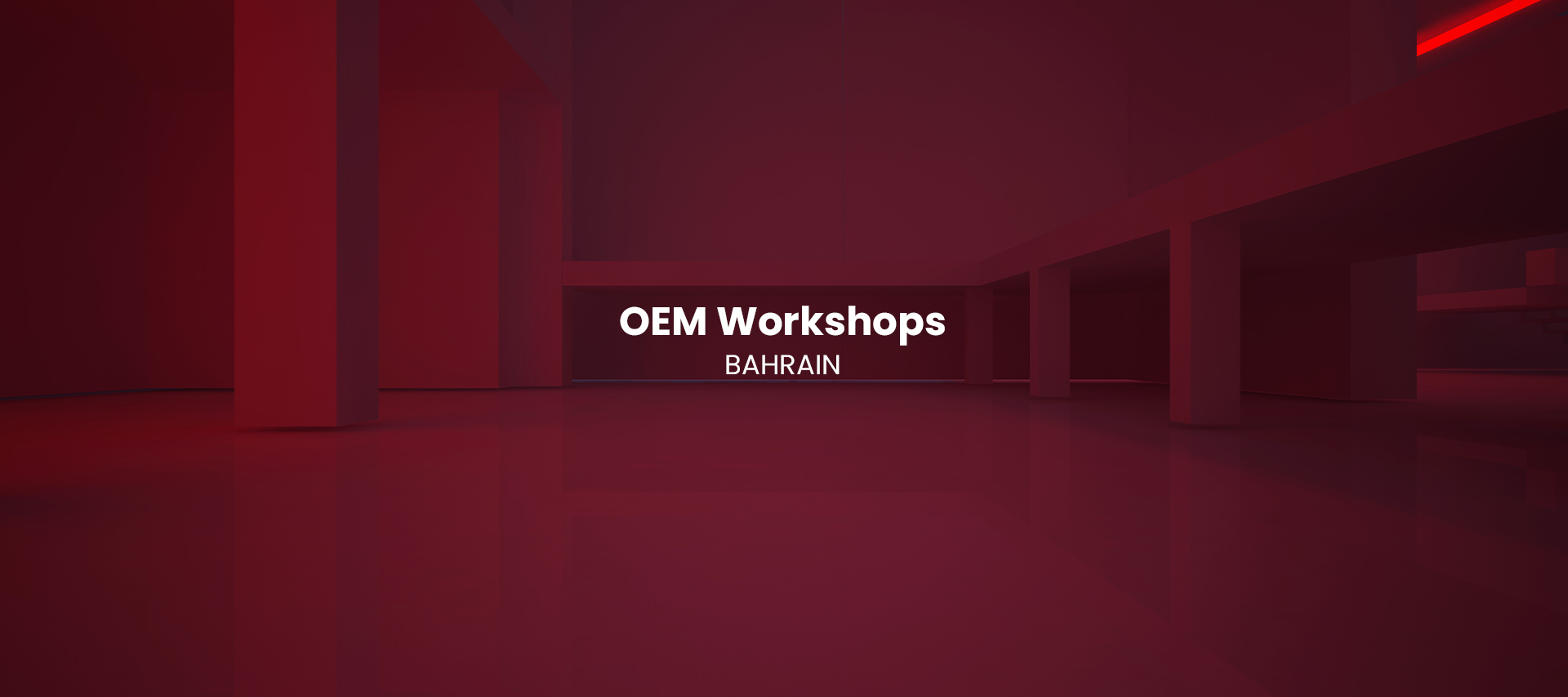 OEM Workshop – Bahrain