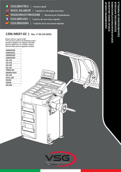 Wheel Balancers LIBRAK240 LIBRAK345 LIBRAK338 LIBRAK328 G2114 G2116 G2120 G2121 T2020 2D WB430 EASY G2124 GTL2120 ER328 ER448 ERL240 IM 1296 M027 02 VSG rev04 multi 2025 